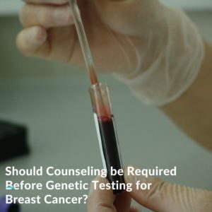 counseling before genetic testing