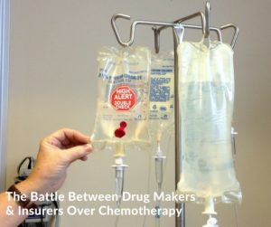 The Battle between Drug Makers & Insurers Over Chemotherapy